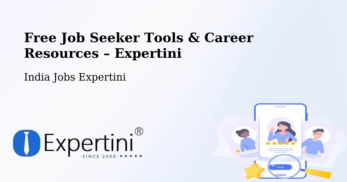 Free Job Seeker Tools & Career Resources – North Goa - North Goa, India Jobs Expertini