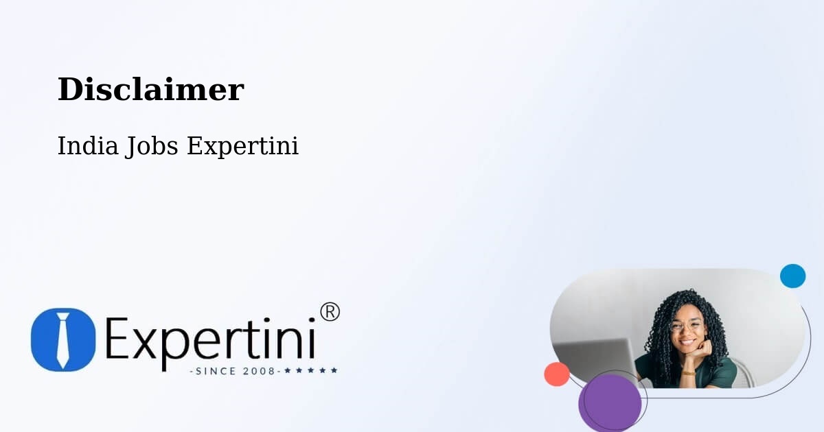 Disclaimer – North Goa - India Jobs Expertini